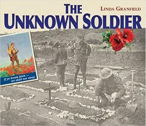 The Unknown Soldier by Linda Granfield
