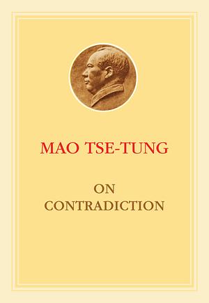 On Contradiction by Mao Zedong