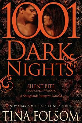 Silent Bite: A Scanguards Vampires Novella by Tina Folsom