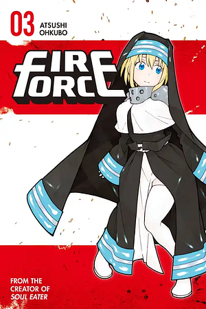 Fire Force Vol. 3 by Atsushi Ohkubo