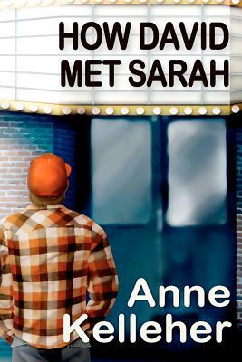 How David Met Sarah by Anne Kelleher