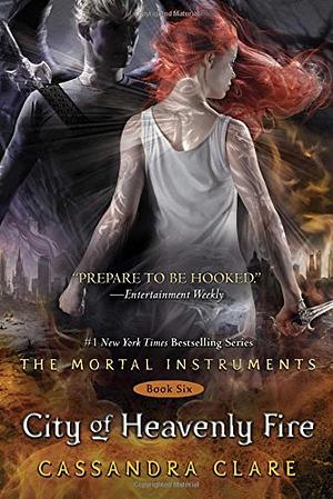 City of Heavenly Fire by Cassandra Clare