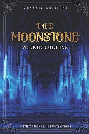 The Moonstone by Wilkie Collins