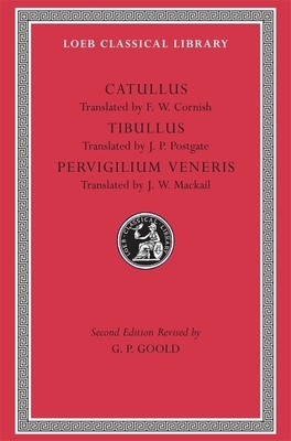 Catullus. Tibullus. Pervigilium Veneris by Catullus, Tibullus