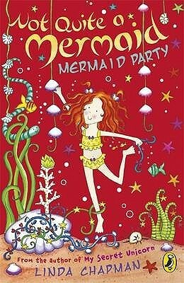 Mermaid Party by Linda Chapman