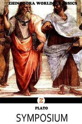 Symposium by Plato (Greek Philosopher)