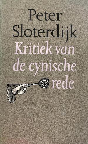 Kritiek van de cynische rede by Peter Sloterdijk