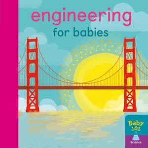 Engineering for Babies by Jonathan Litton