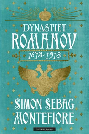 Dynastiet Romanov: 1613-1918 by Simon Sebag Montefiore