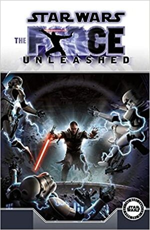 Star Wars: The Force Unleashed by Haden Blackman