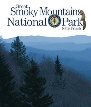 Great Smoky Mountains National Park by Nate Frisch