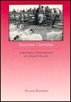 Scottish Crofters: A Historical Ethnography of a Celtic Village by Susan Parman, Dawn Youngblood