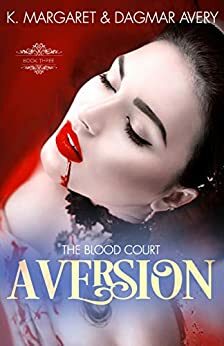 Aversion by Stella Price, K. Margaret, Dagmar Avery