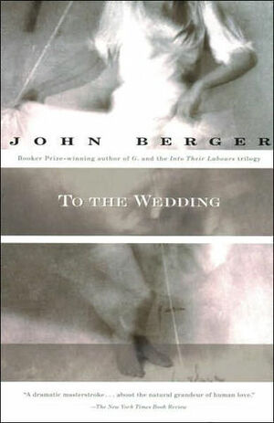 Para o Casamento by John Berger