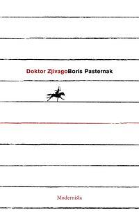 Doktor Zjivago by Boris Pasternak