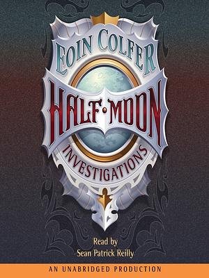 Half-Moon Investigations by Eoin Colfer