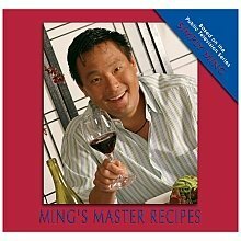 Ming's Master Recipes (based on the Public Television series SIMPLY MING) by Ming Tsai