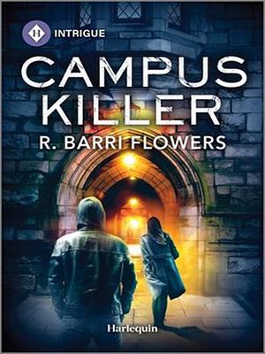 Campus Killer by R. Barri Flowers