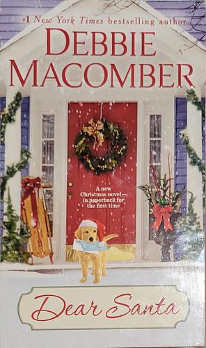 Dear Santa by Debbie Macomber