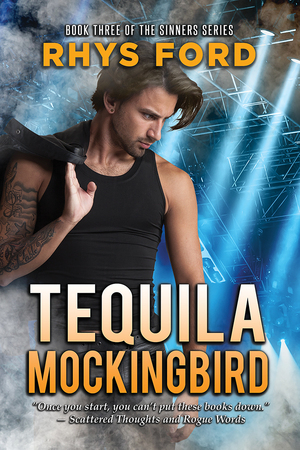 Tequila Mockingbird by Rhys Ford