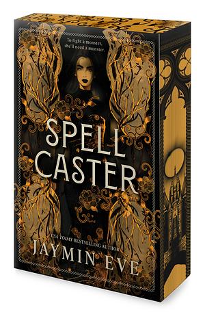 Spellcaster by Jaymin Eve