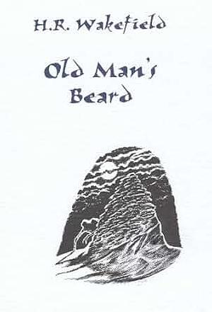 Old Man's Beard by H.R. Wakefield