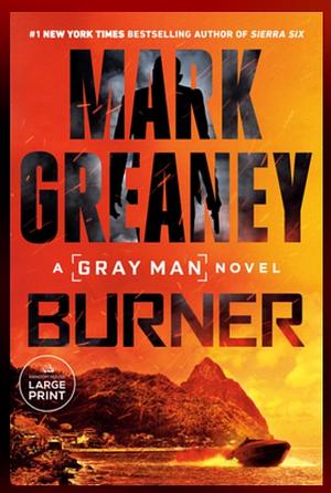 Burner by Mark Greaney