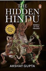 The Hidden Hindu 3 by Akshat Gupta