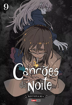 Call of the Night: Canções da Noite, Vol. 9 by Kotoyama, Kotoyama