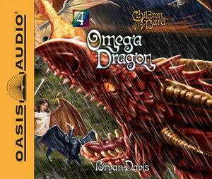 Omega Dragon (Library Edition) by Bryan Davis