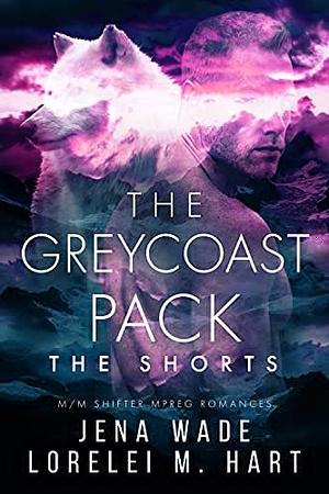 The Greycoast Pack: The Shorts by Jena Wade
