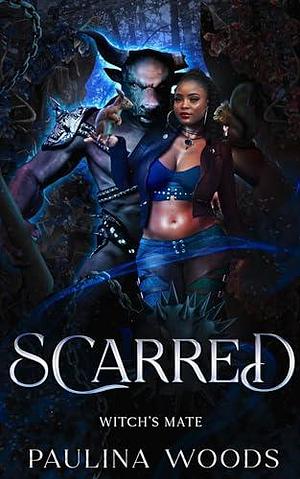 Scarred by Cangxxx Graphics, Paulina Woods, Paulina Woods