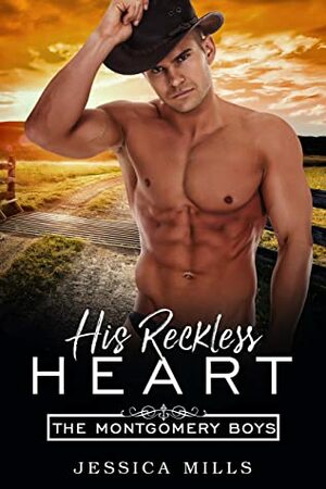 His Reckless Heart by Jessica Mills