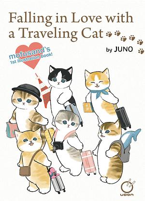 Falling in Love with a Traveling Cat: Mofusand's 1st Illustration Book! by Juno, Mofusand