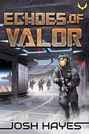 Echoes of Valor by Josh Hayes