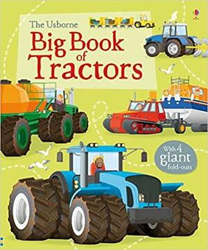 BIG BOOK OF BIG TRACTORS by Lisa Jane Gillespie