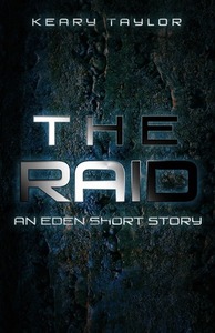 The Raid by Keary Taylor