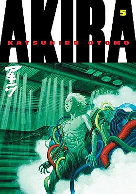 Akira, Volume 5 by Katsuhiro Otomo・大友克洋
