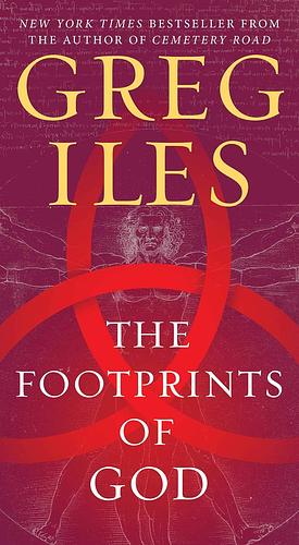 The Footprints of God by Greg Iles