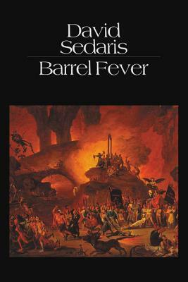 Barrel Fever by David Sedaris