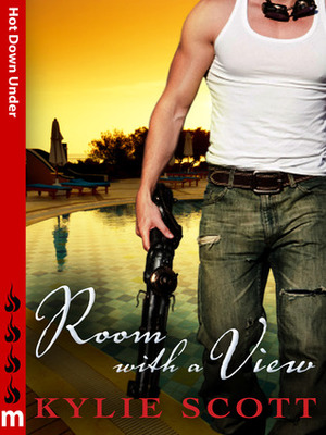 Room With a View: Hot Down Under by Kylie Scott