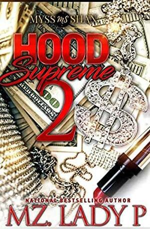 Hood Supreme 2 by Mz. Lady P