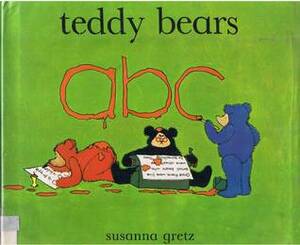 Teddy Bears ABC by Susanna Gretz