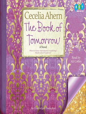 The Book of Tomorrow by Cecelia Ahern