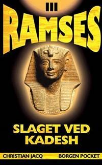 Slaget ved Kadesh by Christian Jacq