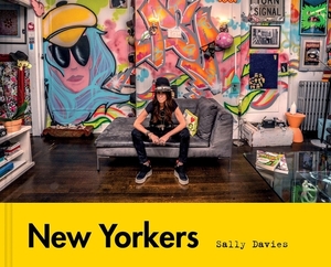 New Yorkers by Sally Davies