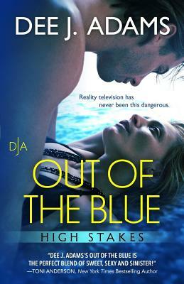 Out of the Blue by Dee J. Adams