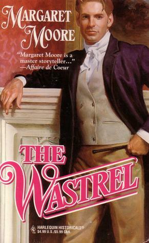 The Wastrel by Margaret Moore