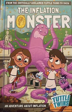 The Inflation Monster by Connor Boyack