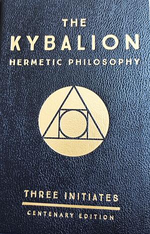 The Kybalion by William Walker Atkinson